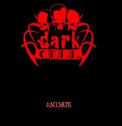 Dark Cell (USA) : Animus